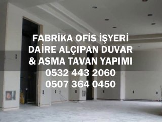 Alçıpan Ustası Aksaray,05073640450,Alçıpancı,Bölme Duvar,Asmatavan,Uygulama Fiyatları