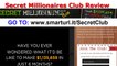 The Secret Millionaires Club Review -  Does The Secrets Millionaire Club Software App Really Work Is it Scam Or Legit Fully Automated Free Binary Options Trading Software For Auto Day Traders Online Reviews And Testimonial 2014
