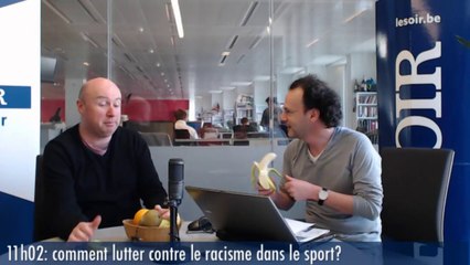Le 11h02: «Dédain, éducation et banane, le cocktail gagnant contre le racisme dans le sport»