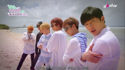 【六站聯合中字】 Never Stop in Guam with Teen Top Ep04 預告