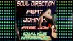 Soul Direction Feat. John K. - Free Joy Soulful House Instrumental Mix