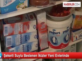 Şekerli Suyla Beslenen İkizler Yeni Evlerinde