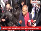 Taksim'de Eylem Yapmak İsteyen 2 Kişi Yaka Paça Gözaltına Alındı
