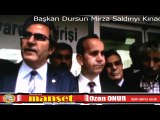 Belediye Başkanı Dursun Mirza saldırıyı kınadı