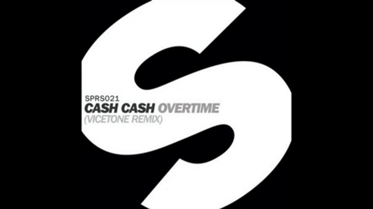 Cash Cash - Overtime (Vicetone Remix)