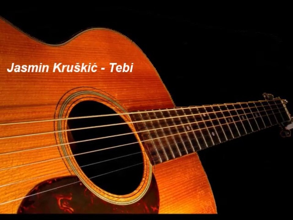 Jasmin Kruškić - Tebi