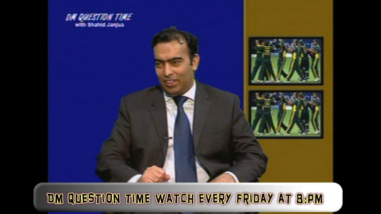 DM Question Time 25th April 2014 Part 5 of 6 with Dr. Qaisar Chishty famous political analyst