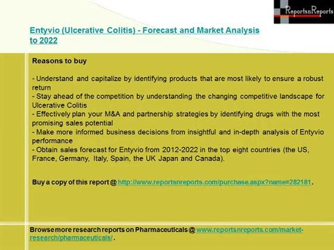 Entyvio (Ulcerative Colitis) Market Analysis and Forecast to 2022