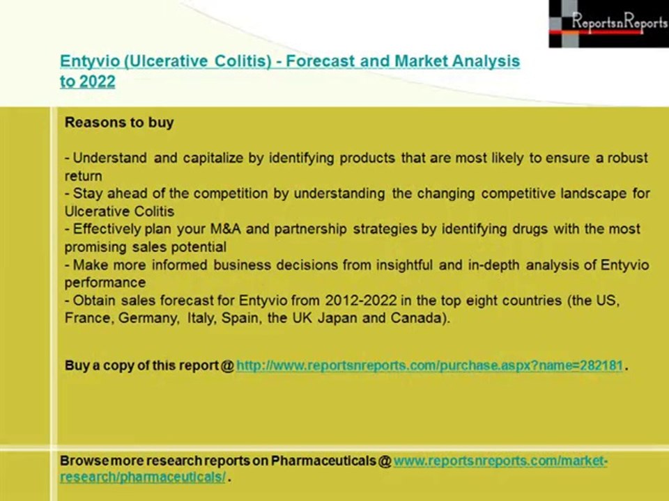 Entyvio (Ulcerative Colitis) Market Analysis and Forecast to 2022