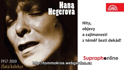 Hana Hegerová / ojedinělý rozhovor