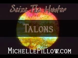 Talons Sieze the Hunter_Online and In St