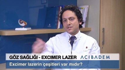 Excimer lazerin çesitleri var mıdır ?