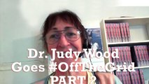 Dr. Judy Wood Goes #OffTheGrid [Part 2]
