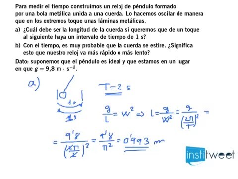 Calcula cuál debe ser la longitud de un péndulo