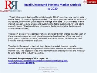 Brazil Ultrasound Systems Industry Analysis and 2020 Forecast