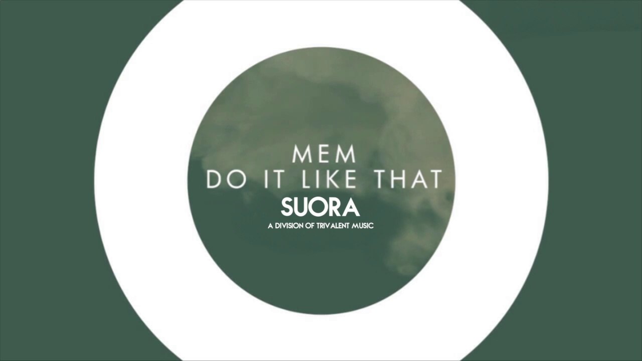 MEM - Do It Like That (Teaser)