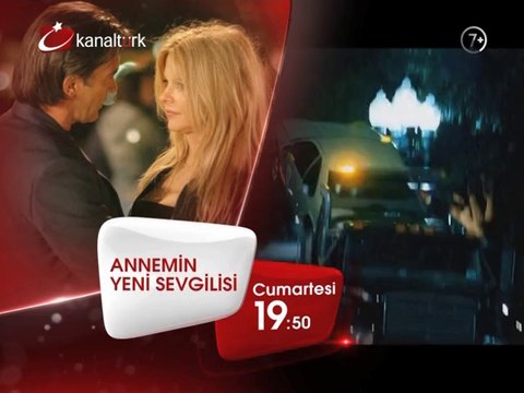 ANNEMİN YENİ SEVGİLİSİ 3 Mayıs Cumartesi akşamı saat 19.50'de Kanaltürk Sinema Kuşağında!