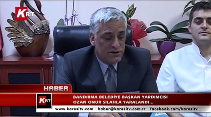 Bandırma Belediye Başkan Yardımcısı Ozan Onur Silahla  Yaralandı…