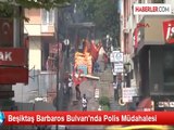 Beşiktaş Barbaros Bulvarı'nda Polis Müdahalesi