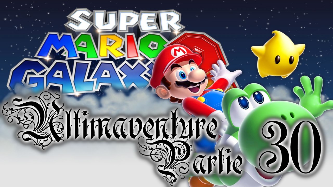 Super Mario Galaxy 2 [30 - fin] - Le trophée des virtuoses