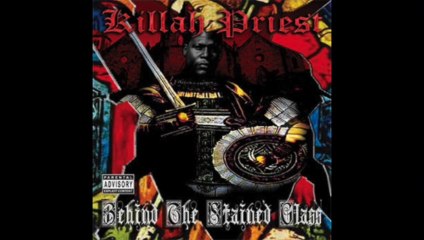 Killah Priest - Vintage (Things We Share) - Behind The Stained Glass