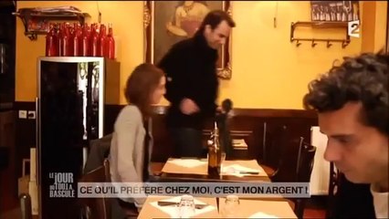 le jour ou tout a basculé ce qu'il préfère chez moi, c'est mon argent !