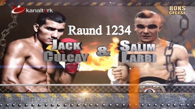 Jack Culcay - Salim Larbi Raund 1234 (Bilgehan Demir Anlatımı)