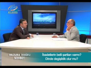 İbadetlerin Belli Şartları Var mı Dinde Değişiklik Olur mu