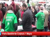 Paris Bastille'de Coşkulu 1 Mayıs