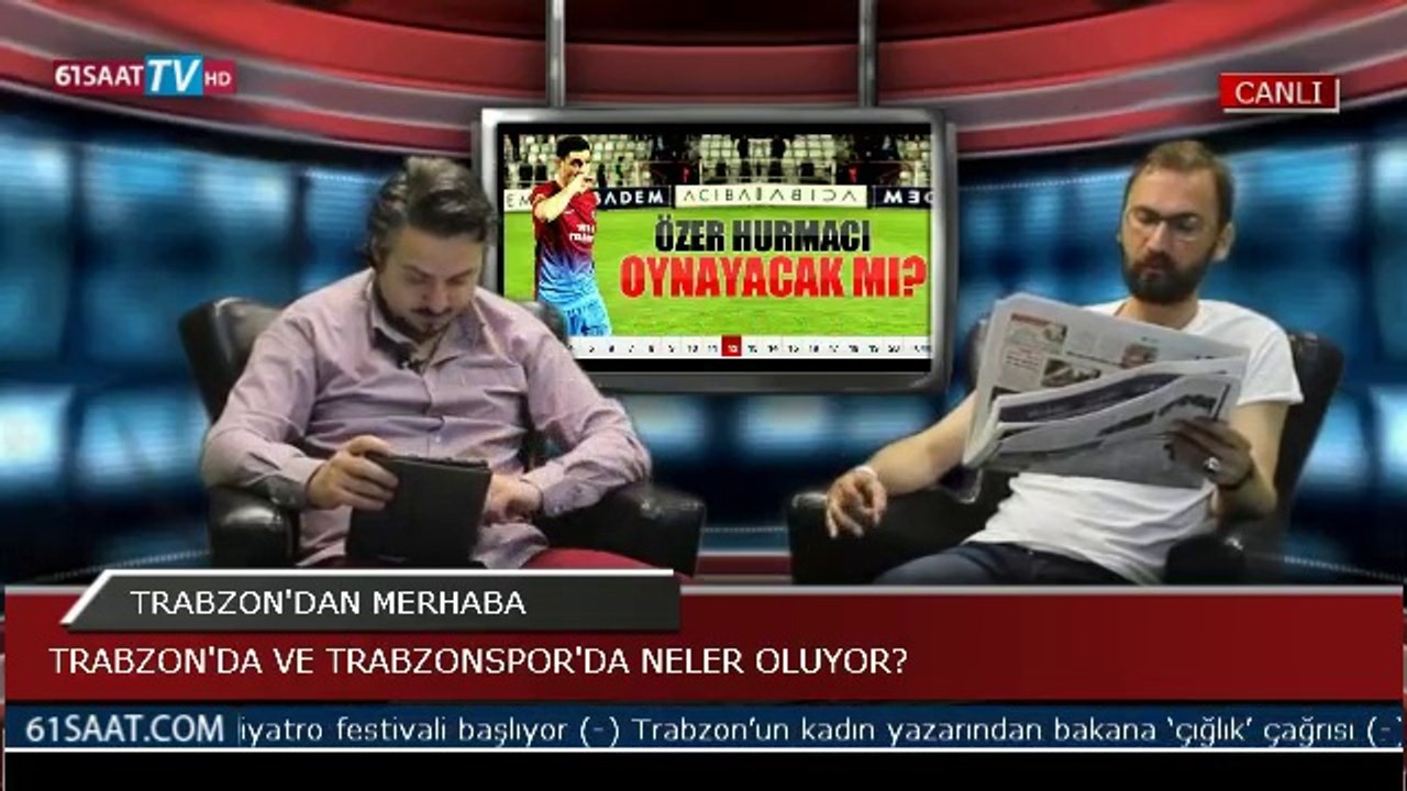 TRABZON'DAN MERHABA - 02.05.2014