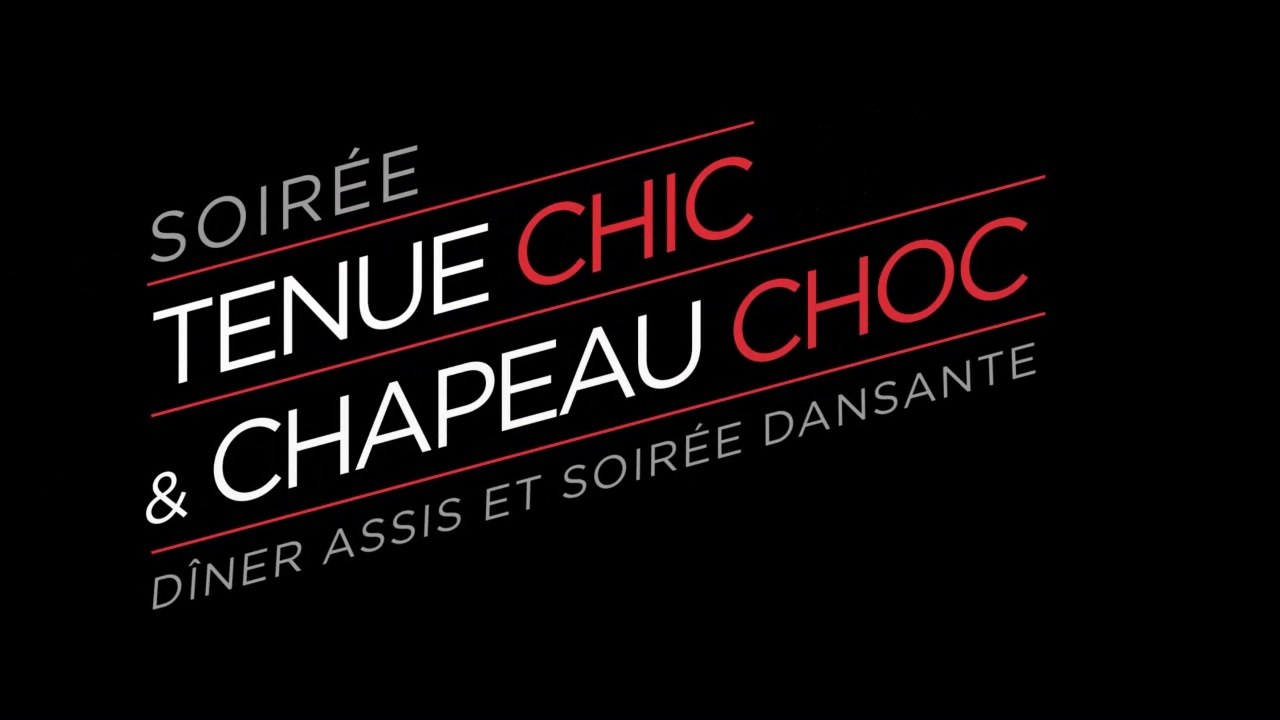 Soirée Chic et Choc le 7 juin