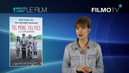 Présentation du film "Tel père, tel fils"