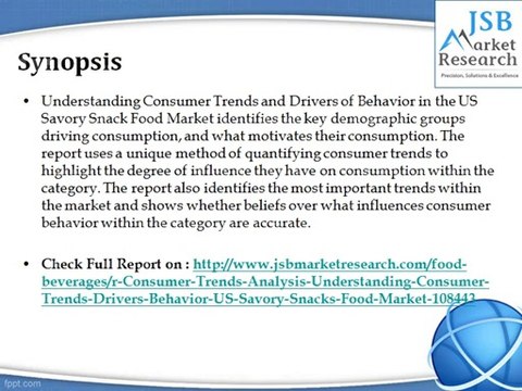 Consumer Trends Analysis - Understanding Consumer Trends and Drivers of Behavior in the US Savory Snacks Food Market