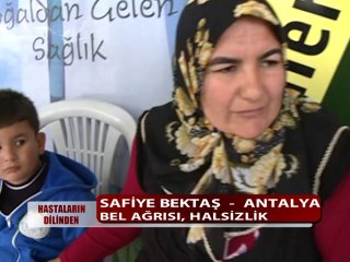 BEL AĞRISIİ HALSİZLİK HASTALIĞI VARDI ŞİFALI BİTKİLERİ KULLANDI