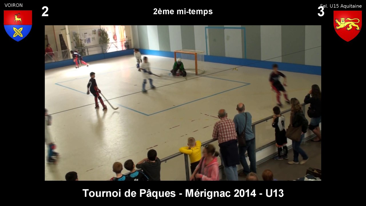 Tournoi de pâque - Mérignac 2014 - Voiron / U15 Aquitaine