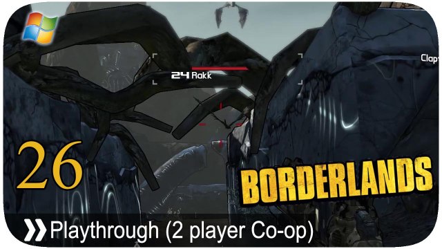 Borderlands - Pt.26 [2 player LAN Co-op]