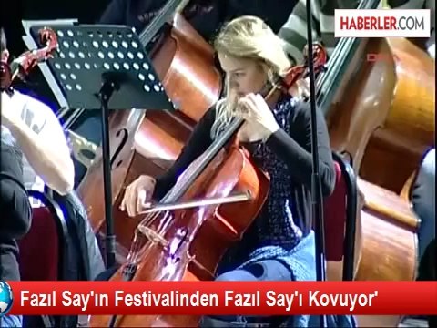 Fazıl Say'ın Festivalinden Fazıl Say'ı Kovuyor'