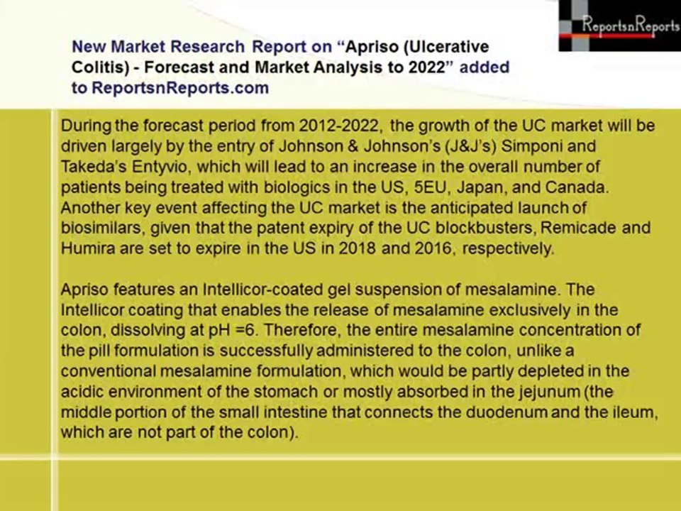 Ulcerative Colitis Market 2022 (Apriso) Forecasts and Analysis