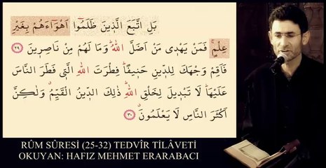 RUM SURESİ (25-32) TEDVİR KIRAATİ - Mehmet ERARABACI