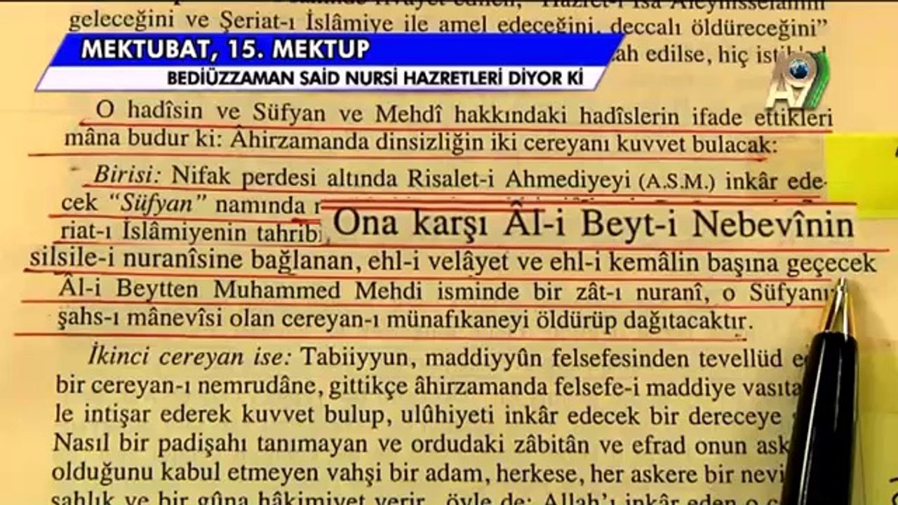Bediüzzaman Said Nursi Hazretleri Hz. Mehdi (as)'ın şahıs olarak geleceğini anlatıyor