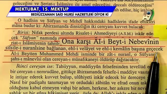 Bediüzzaman Said Nursi Hazretleri Hz. Mehdi (as)'ın şahıs olarak geleceğini anlatıyor