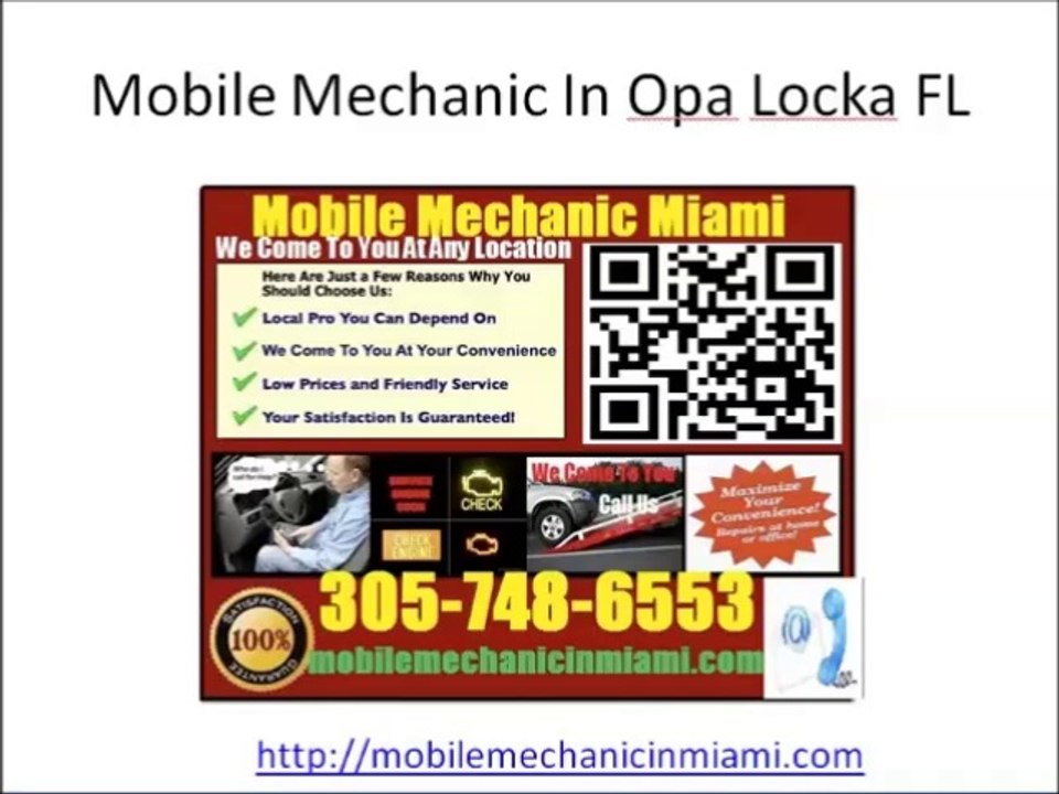 Mobile Auto Mechanic In Opa Locka Car Repair Review 305-748-6553