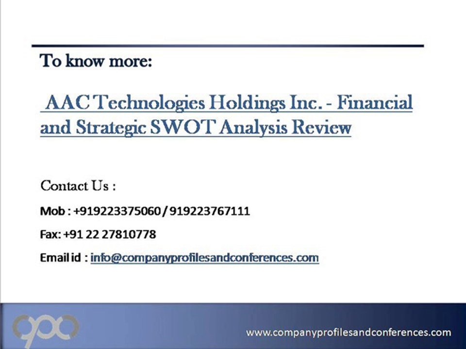 SWOT Analysis Review on AAC Technologies Holdings Inc.