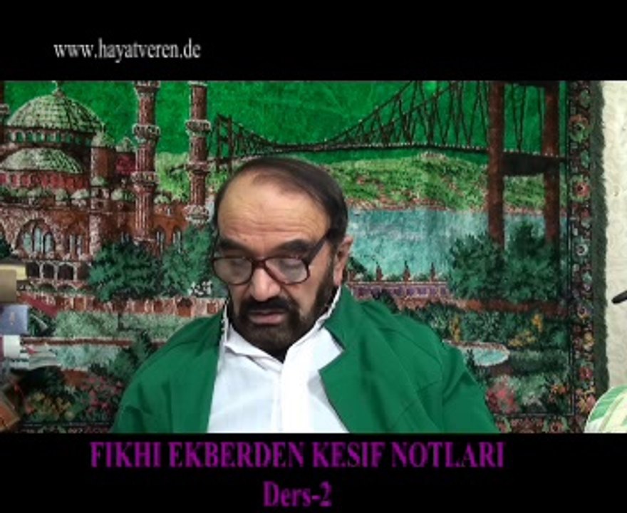 Ders 2 (1/2) Akaid Fıkhı Ekber - İslamın büyük imamlarından İmamı Azam hakkında bazı hadisi şerifler