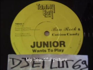 BON ROCK AND COTTON CANDY-JUNIOR WANTS TO PLAY(RIP ETCUT)(TOMMY BOY REC)