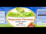 Magnesium Threonate - Benefits Side Effects Dosage and Reviews - Mag3 Magtein Magnesium L-Threonate