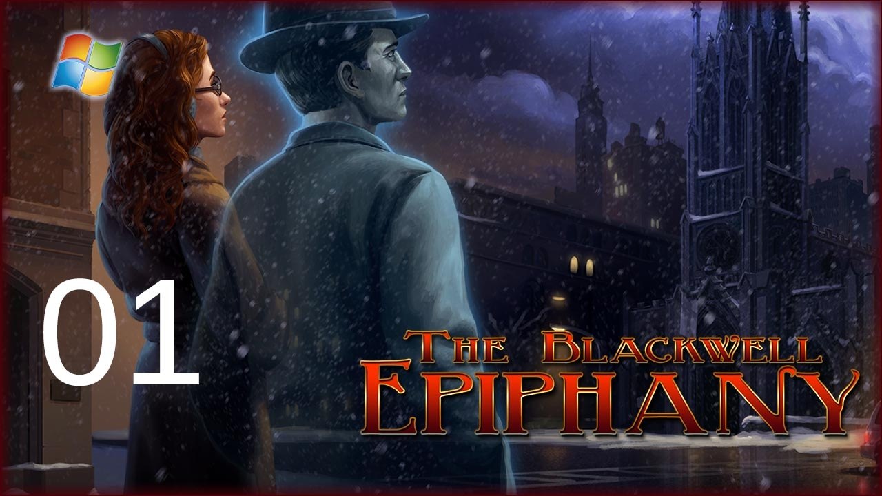 The Blackwell Epiphany - Pt.1