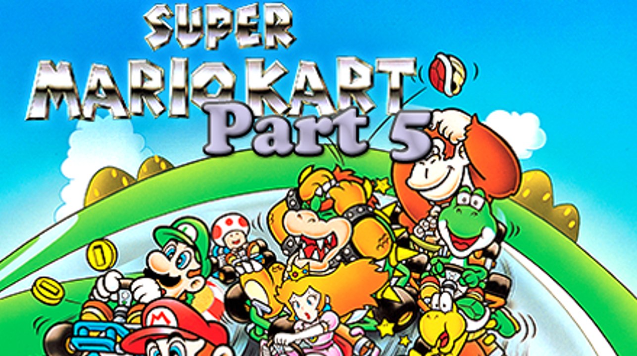Let's Play: Super Mario Kart, Part 5
