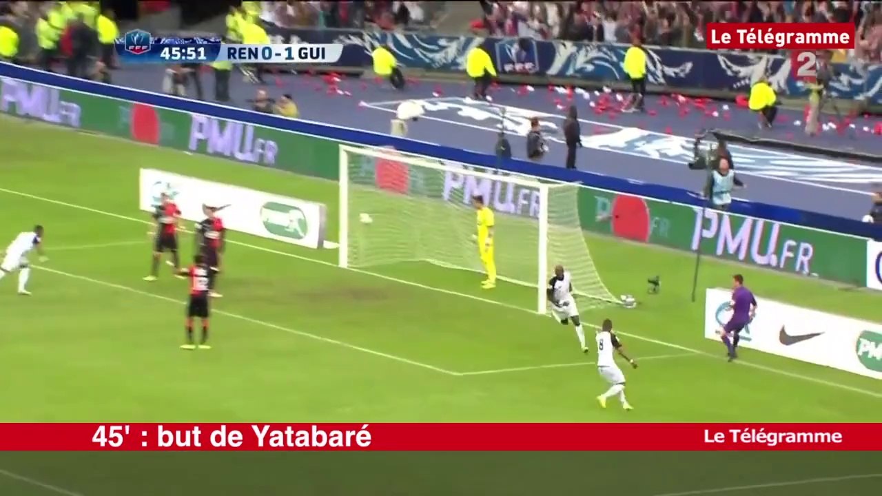 Finale de la Coupe de France. Rennes-Guingamp (0-2) - Les deux buts
