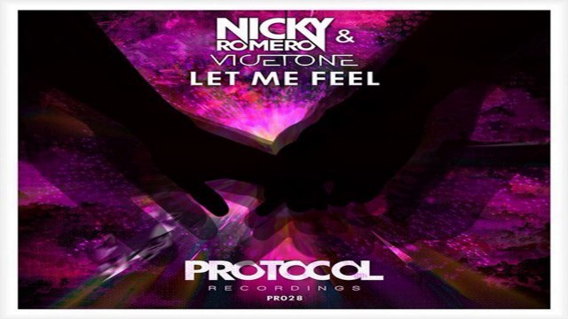 Nicky Romero & Vicetone - Let Me Feel (Preview)
